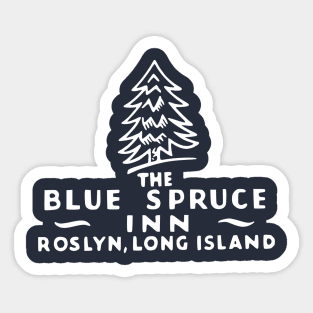 Blue Spruce Inn Roslyn Long Island New York Sticker